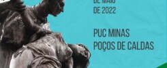 Convite em tons de branco e azul com detalhes em verde e laranja e os dizeres: "26, 27 e 28 de maio de 2022 / PUC Minas Poços de Caldas", além da imagem de um estátua.