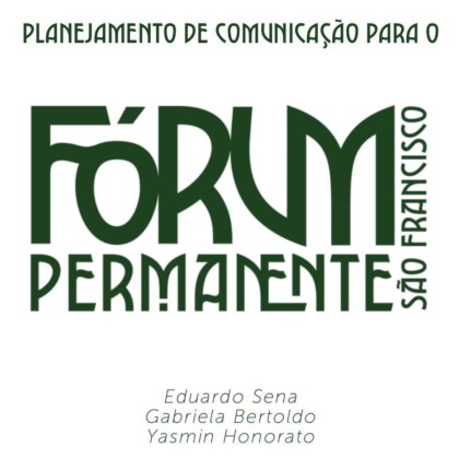 Capa do projeto desenvolvido pelos alunos de Publicidade e Propaganda com seus respectivos nomes e título na cor verde em um fundo branco.
