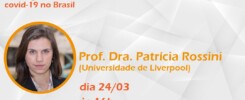 Convite para aula inaugural com texto: Pandemia Polarizada, População Desinformada: Investigando os antecedentes da desinformação sobre covid-19 no Brasil / Prof. Dra. Patrícia Rossini / dia 24 de março às 16 horas / Canal FCA PUC Minas no YouTube