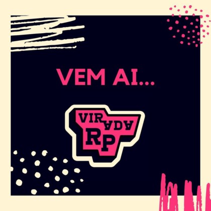 Divulgação do evento Virada RP